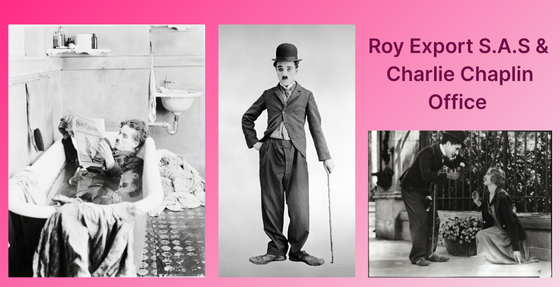 Roy Export SAS + Charlie Chaplin Office